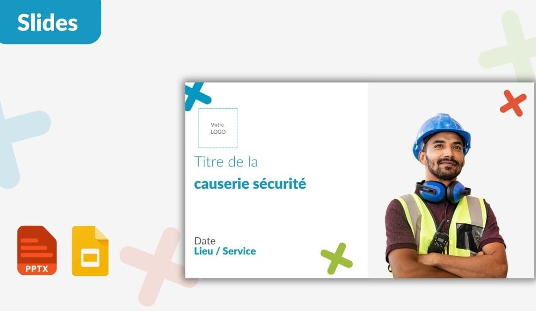 Un support pour animer vos quart d&rsquo;heure sécurité
